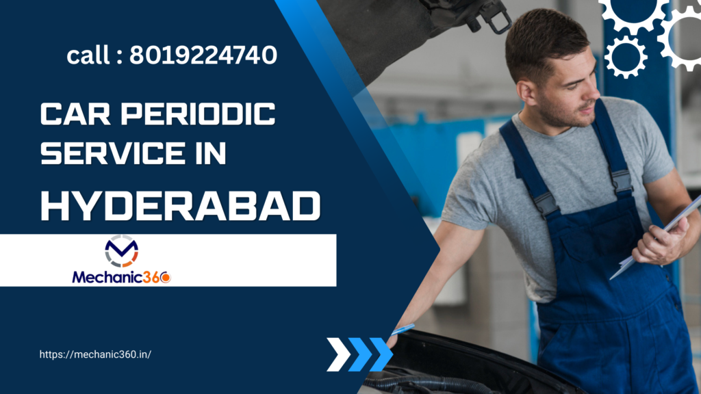 Best Car Periodic Service in Hyderabad